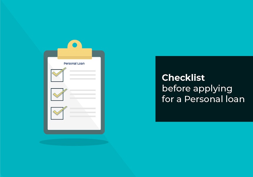 Checklist before applying for a Personal loan