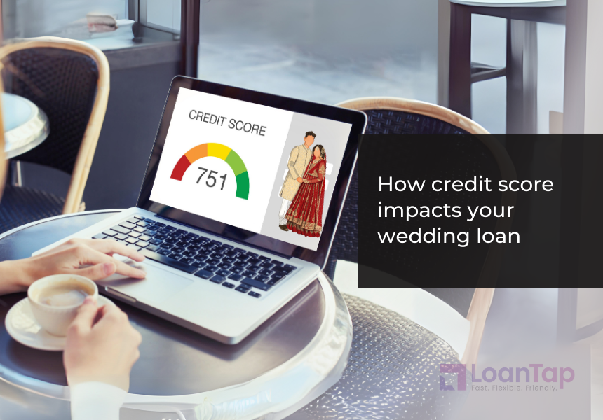 How credit score impacts your wedding loan