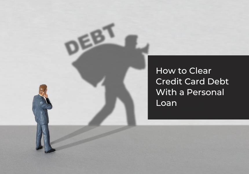 Personal Loan To Clear Debt