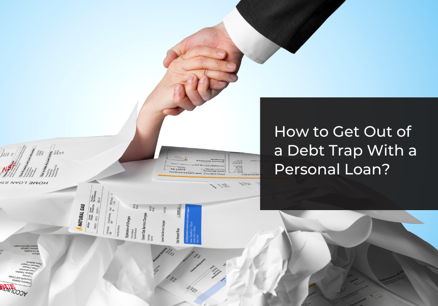 Tips on how to Get Out of a Debt Entice With a Private Mortgage