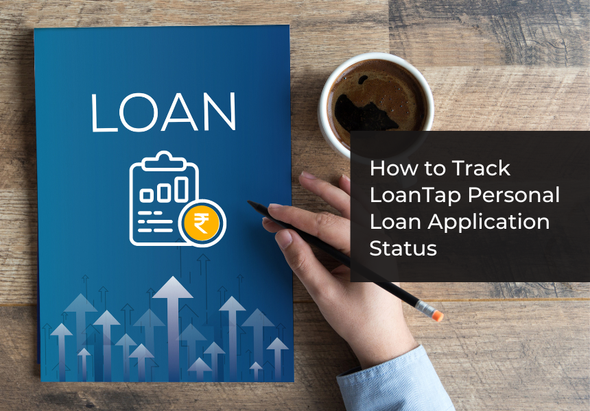 How To Track LoanTap Personal Loan Application Status