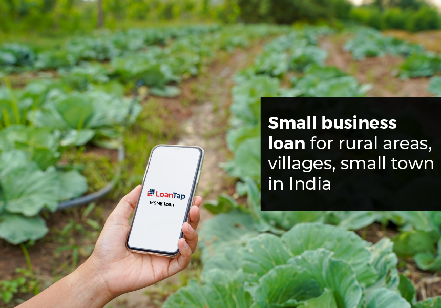 Small business loans for rural areas, villages, small towns in India