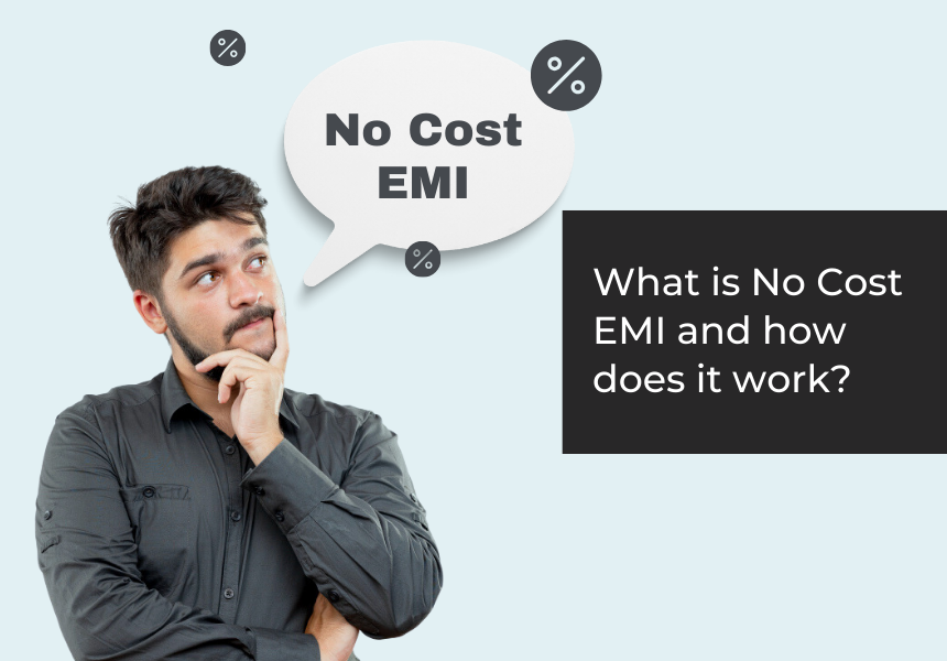 What is No Cost EMI and How Does it Work?