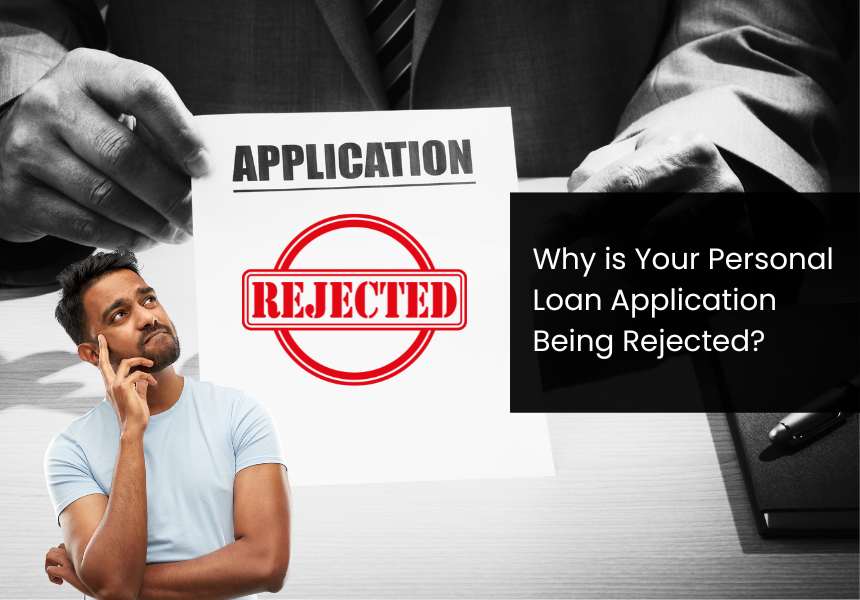 Why your Personal Loan Application can be Rejected?