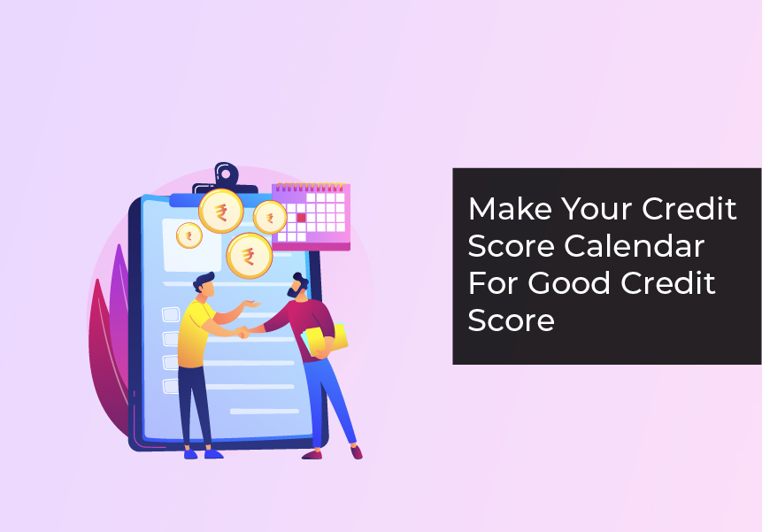 Make Your Credit Score Calendar For Good Credit Score