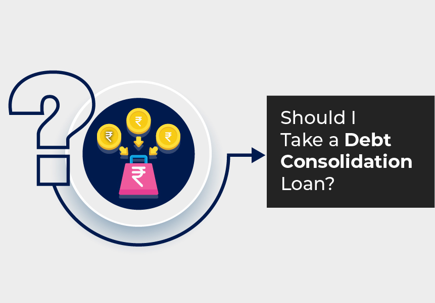 Should I Take A Debt Consolidation Loan?