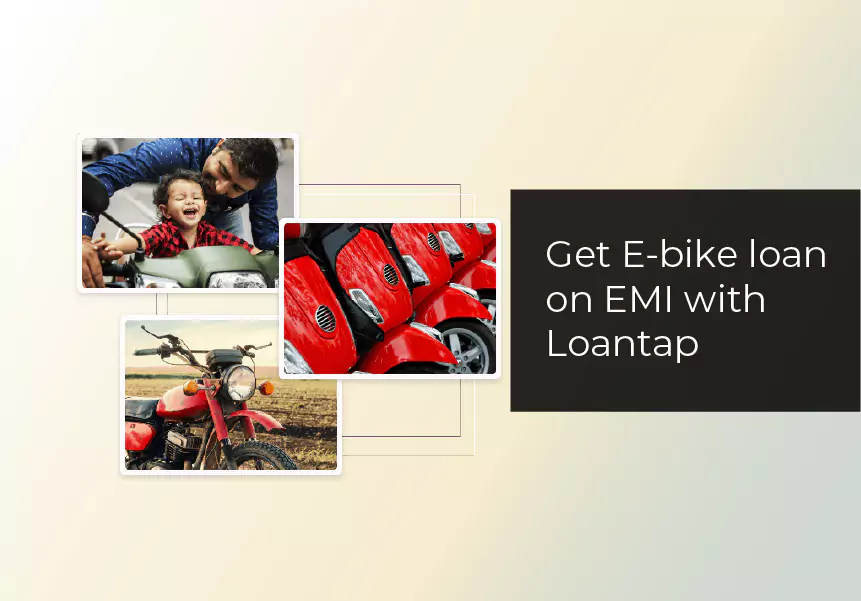 Get E-bike loan on EMI with Loantap