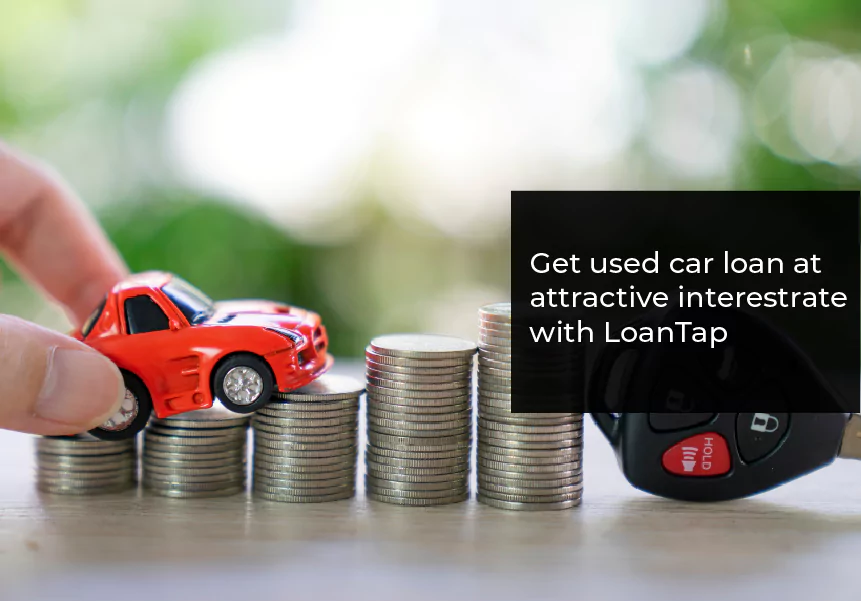 Get a Used Car Loan at an attractive interest rate.
