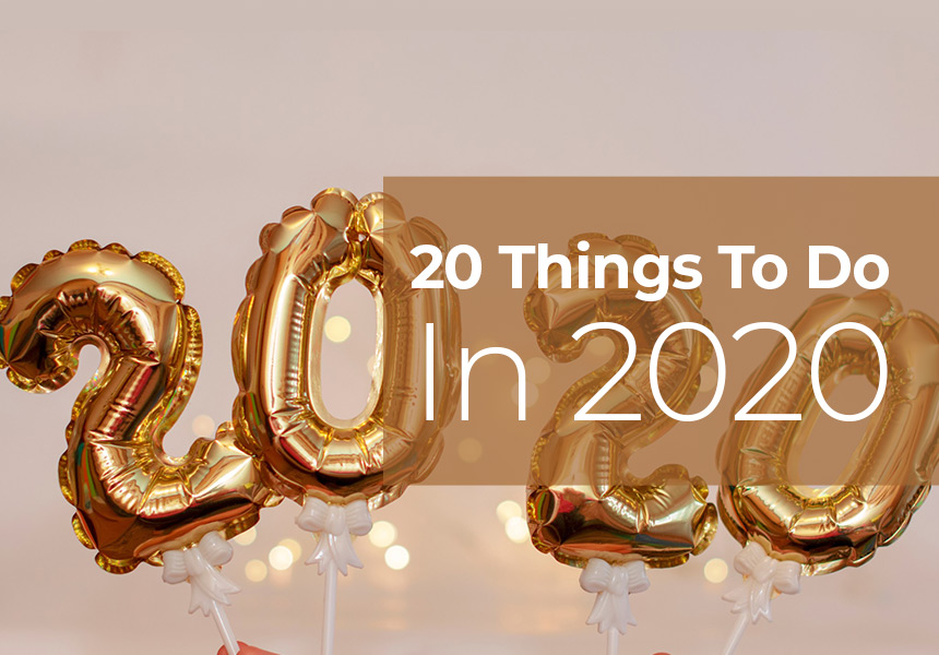 20 Things To Do in 2020