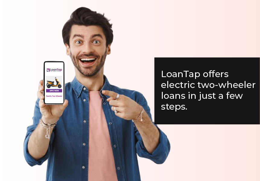 LoanTap offers electric two-wheeler loans in just a few steps